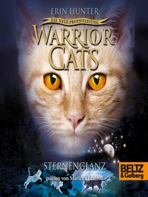 cover image of Warrior Cats--Die neue Prophezeiung. Sternenglanz